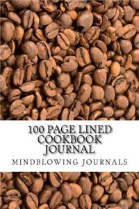 100 Page Lined Cookbook Journal