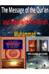 Message of the Qur'an and Islam with the life of Muhammad