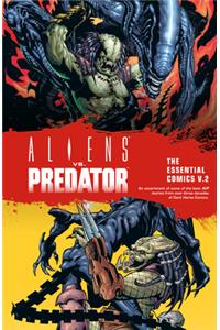 Aliens vs. Predator: The Essential Comics Volume 2