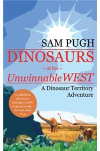 Dinosaurs of the Unwinnable West