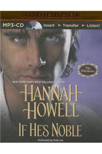 If He's Noble