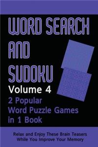 Word Search and Sudoku Volume 4