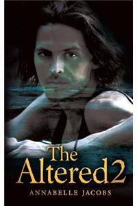 The Altered 2