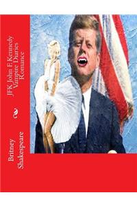 JFK John F. Kennedy Vampire Diaries Romance