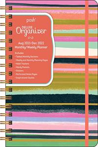 Posh: Deluxe Organizer 17-Month 2021-2022 Monthly/Weekly Planner Calendar