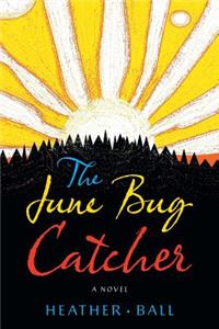 June Bug Catcher