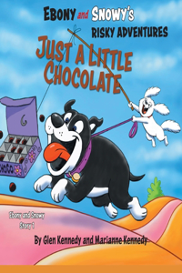 Just A Little Chocolate