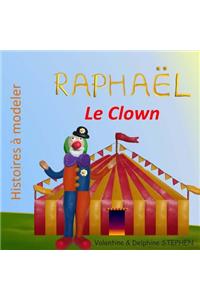 Raphaël le Clown