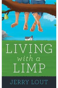 Living with a Limp