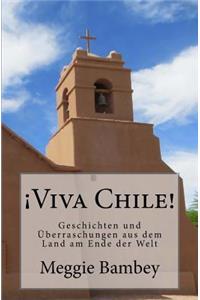 ¡Viva Chile!