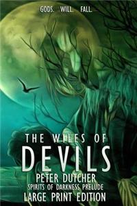 The Wiles of Devils