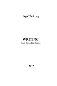 Writing from Beyond the Tombs, Part 2