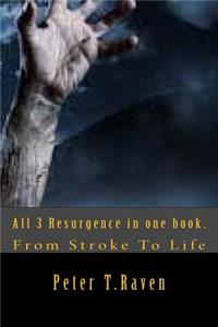 All 3 Resurgence in one book.