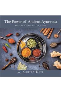 Power of Ancient Ayurveda