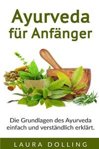 Ayurveda für Anfänger