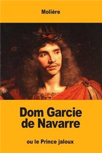 Dom Garcie de Navarre