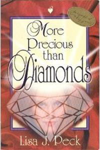 More Precious Than Diamonds