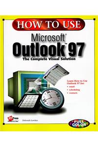 How to Use Microsoft Outlook 97