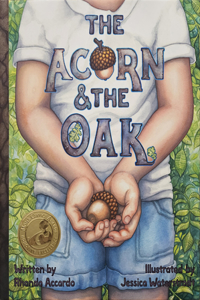 Acorn and the Oak