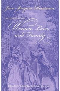 On Women, Love, and Family