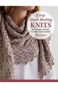 Cozy Stash-Busting Knits