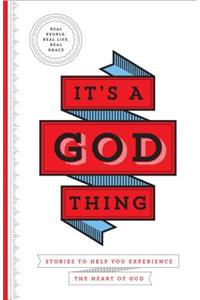 IT'S A GOD THING