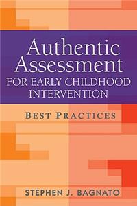 Authentic Assessment for Early Childhood Intervention