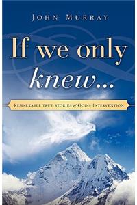 If we only knew...