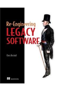 Re-Engineering Legacy Software