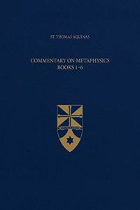 Commentary on Metaphysics, Books 1-6