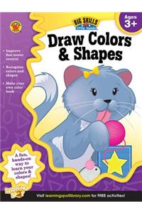 Draw Colors & Shapes, Grades Preschool - K