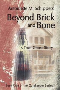 Beyond Brick and Bone