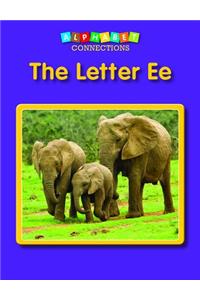 The Letter Ee