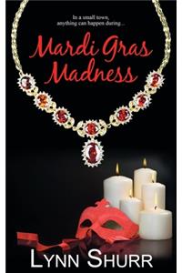 Mardi Gras Madness