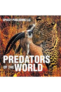 Predators Of The World