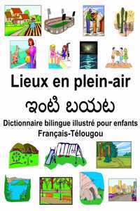Français-Télougou Lieux en plein-air Dictionnaire bilingue illustré pour enfants