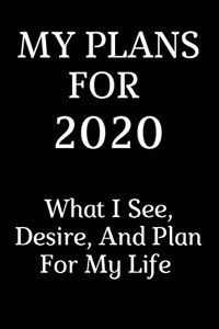 My Plans For 2020