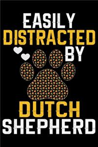 Easily Distracted by Dutch Shepherd