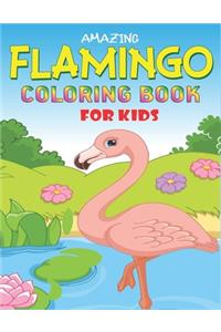 Amazing Flamingo Coloring Book for Kids
