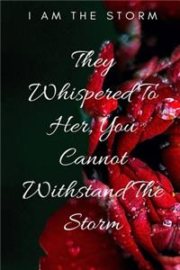 They Whispered To Her 