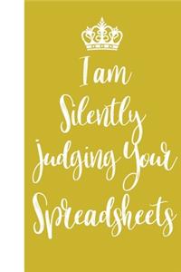 I am Silently Judging Your Spreadsheets