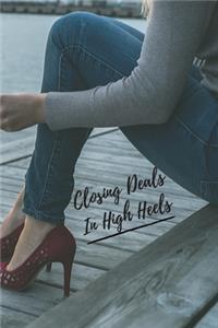 Closing Deals In High Heels