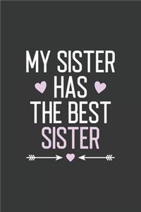 My Sister Has The Best Sister