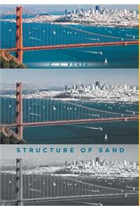 Structure of Sand
