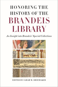 Honoring the History of the Brandeis Library