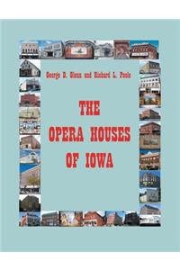 The Opera Houses of Iowa