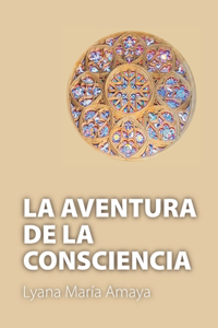 Aventura De La Consciencia