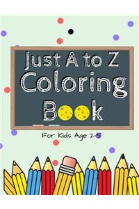 Just A to Z Coloring Book