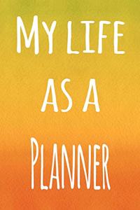 My Life as a Planner
