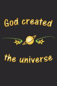 God created the universe